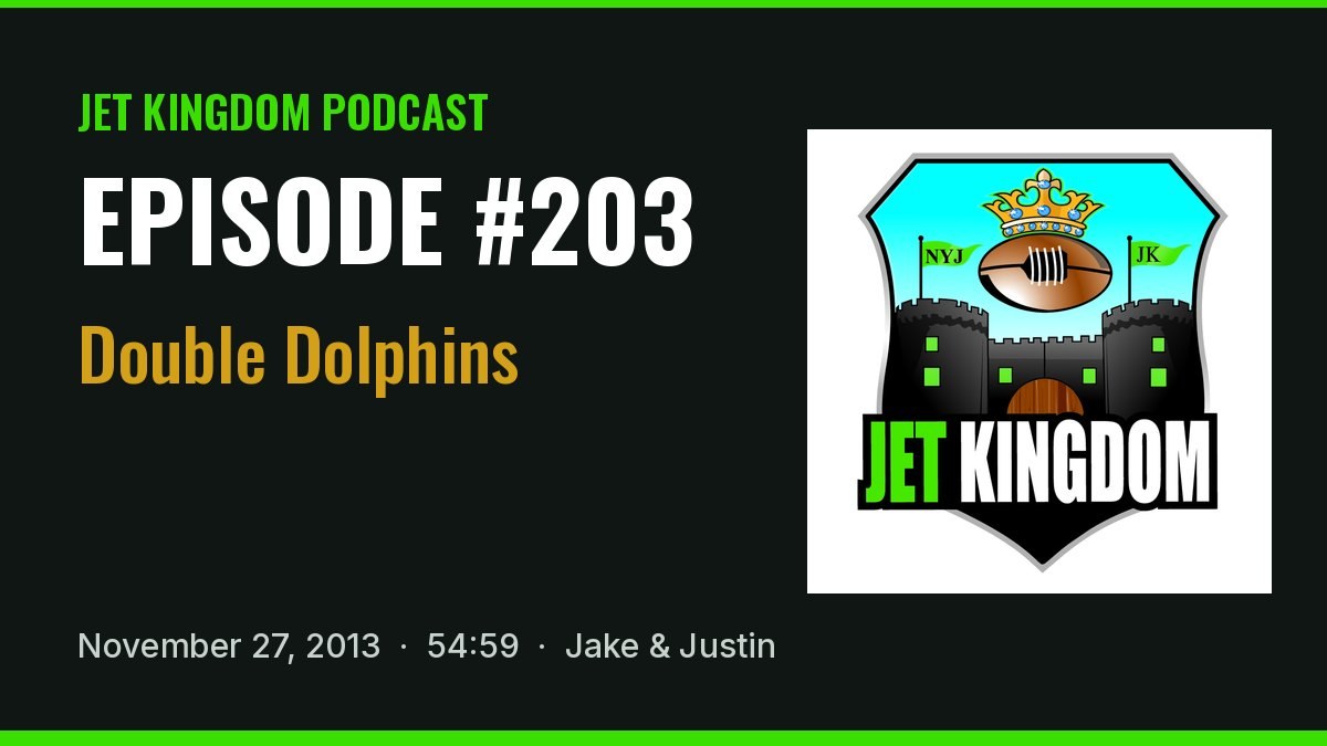 Jet Kingdom Podcast #203