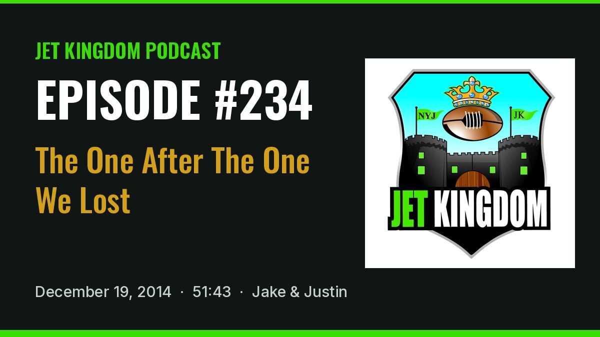Jet Kingdom Podcast #234