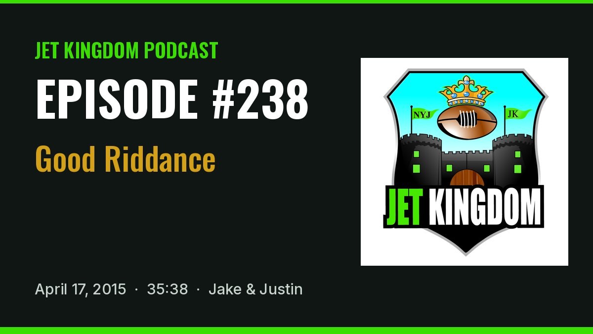 Jet Kingdom Podcast #238