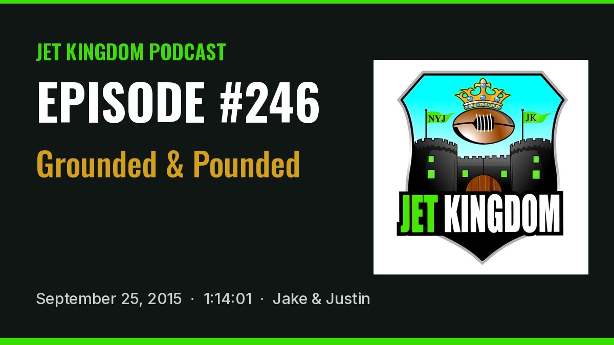Jet Kingdom Podcast #246