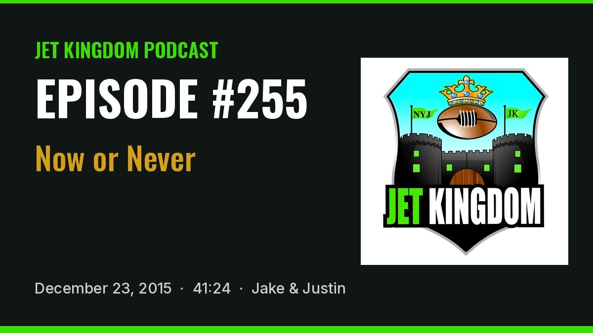 Jet Kingdom Podcast #255
