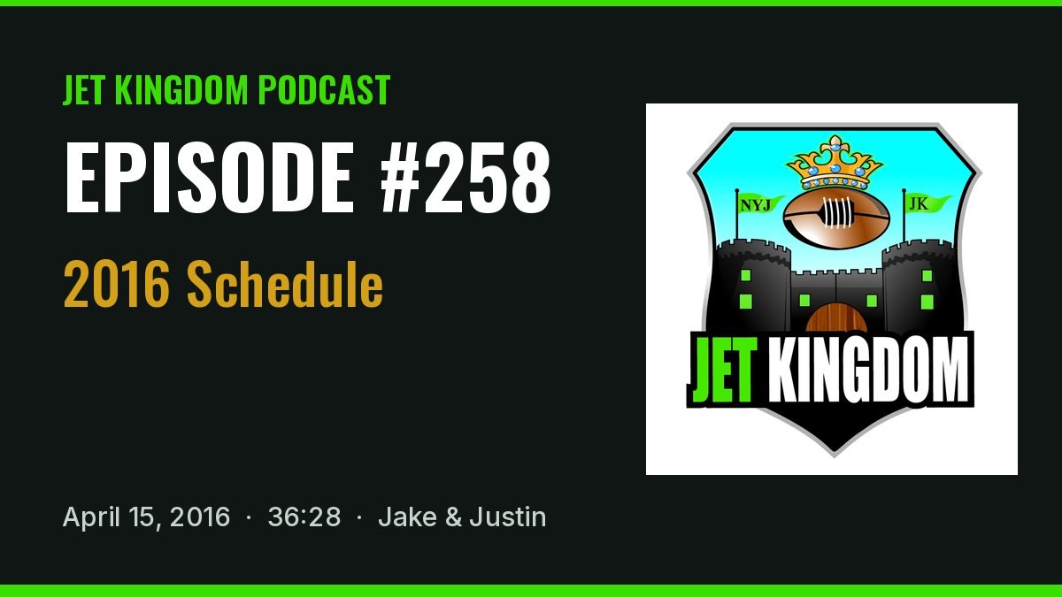 Jet Kingdom Podcast #258