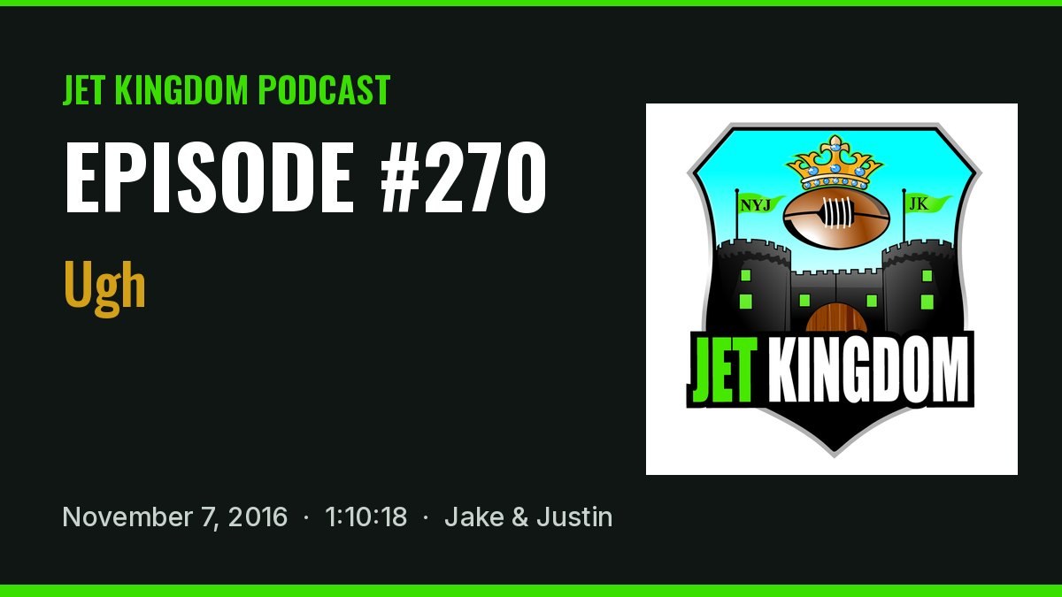 Jet Kingdom Podcast #270