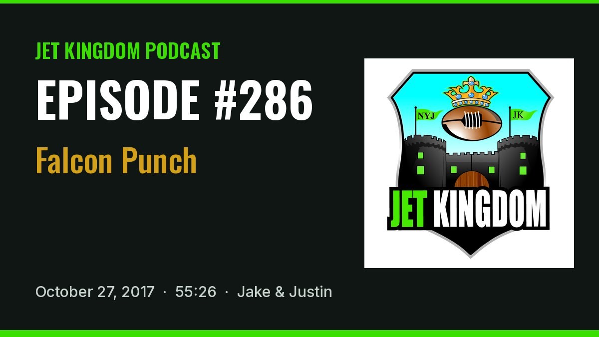 Jet Kingdom Podcast #286