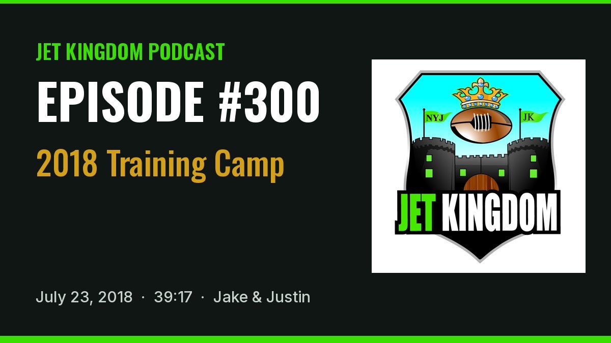 Jet Kingdom Podcast #300