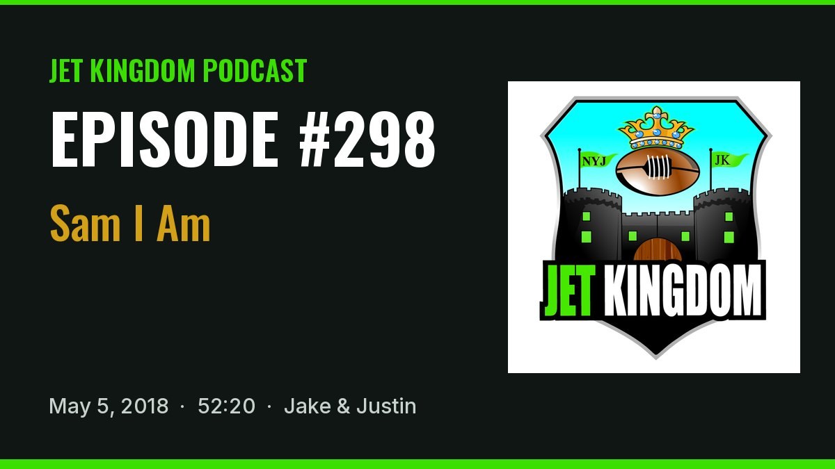 Jet Kingdom Podcast #298
