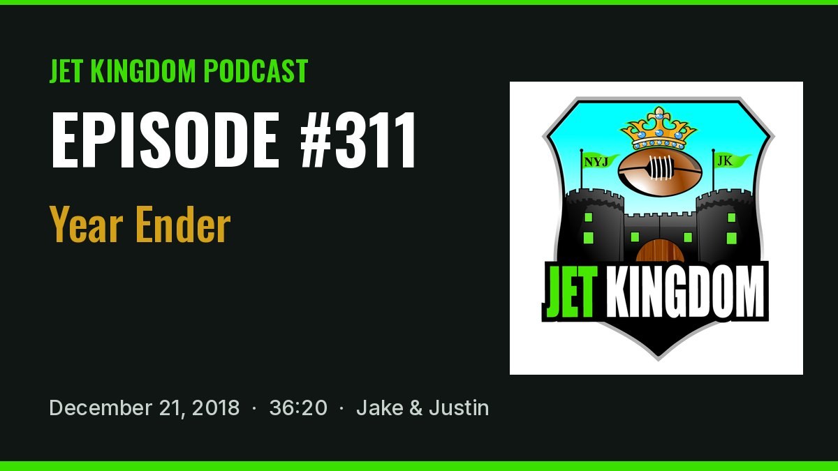 Jet Kingdom Podcast #311