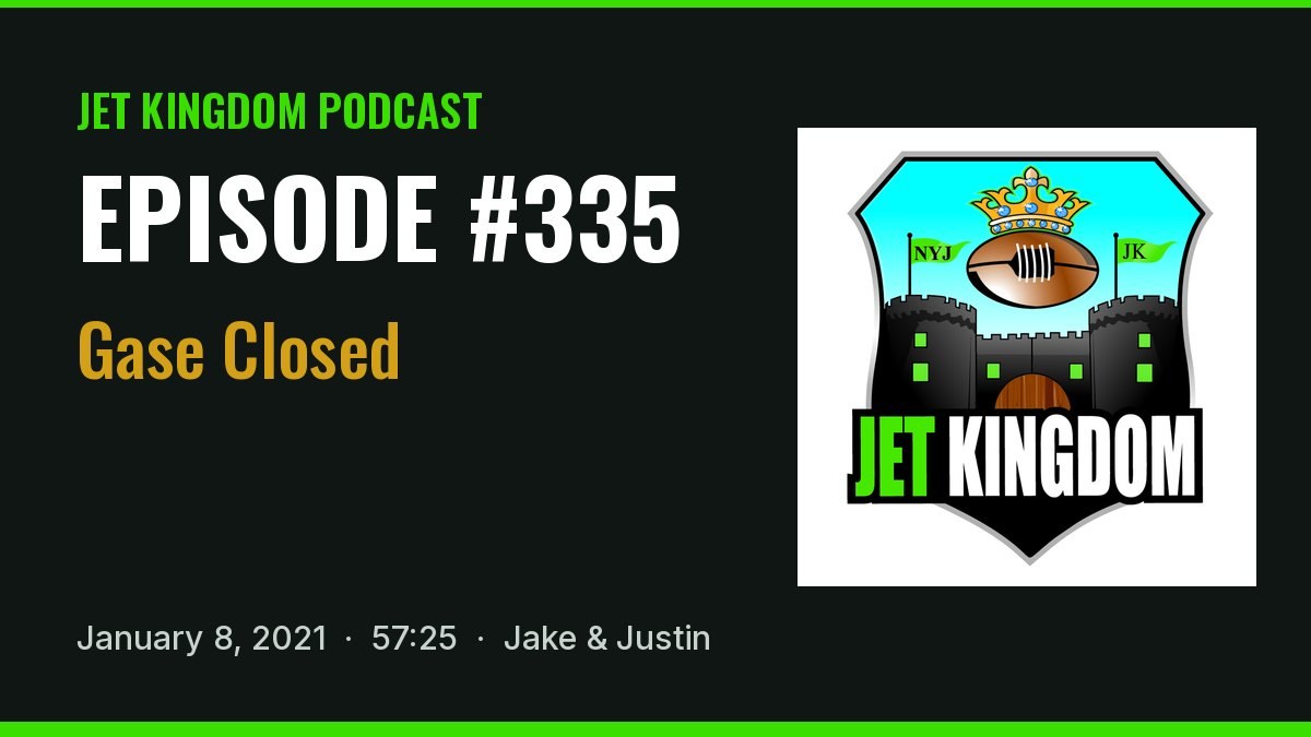 Jet Kingdom Podcast #335